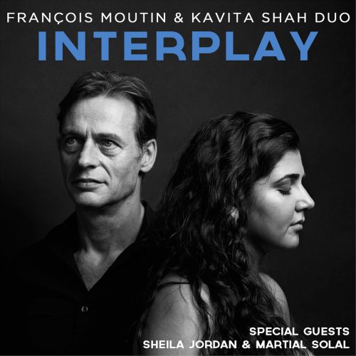 François Moutin & Kavita Shah - Interplay (2018) [CD-Rip]