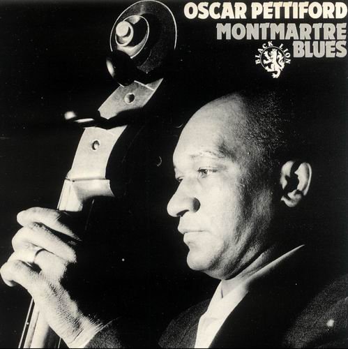 Oscar Pettiford - Montmartre Blues (1989) CD Rip