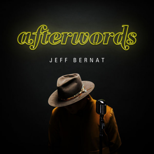 Jeff Bernat - Afterwords (2017)