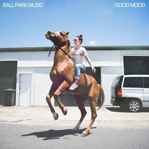 Ball Park Music - Good Mood (2018)