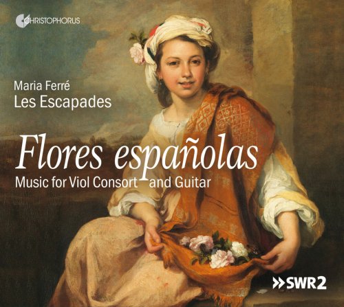 Maria Ferré & Les Escapades - Flores españolas: Music for Viola Consort & Guitar (2018)
