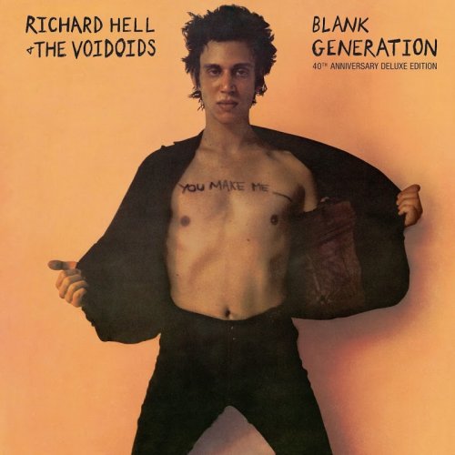 Richard Hell and The Voidoids - Blank Generation (40th Anniversary Deluxe Edition) (2018)