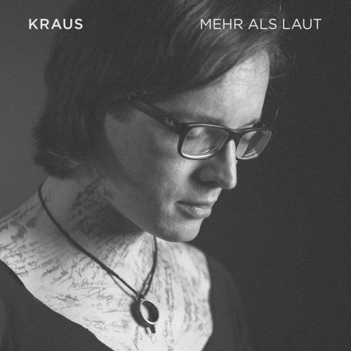 Kraus - Mehr als laut (2018)