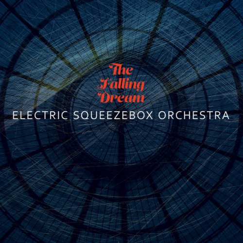 Electric Squeezebox Orchestra - The Falling Dream (2018)