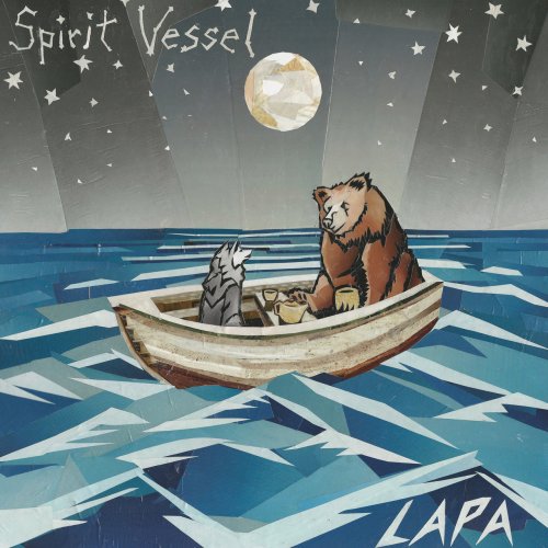 Lapa - Spirit Vessel (2018)