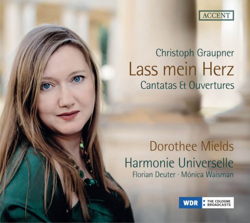 Dorothee Mields & Harmonie Universelle - Graupner: Lass mein Herz (2018)