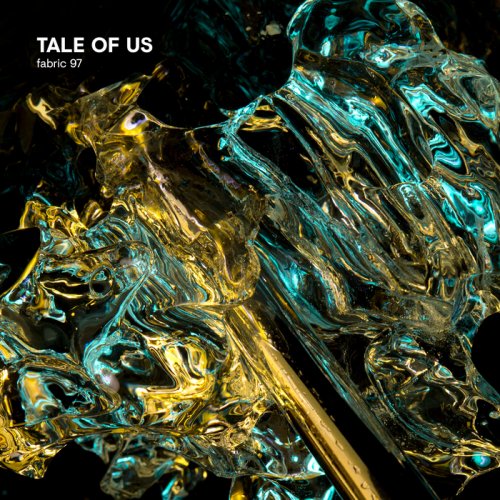 Tale of Us - fabric 97: Tale Of Us (2018) lossless