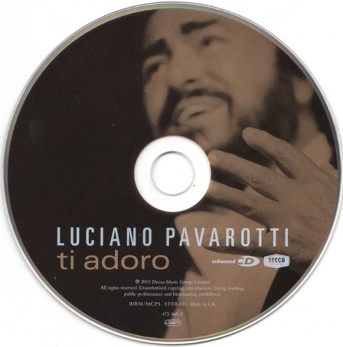 Luciano Pavarotti - Ti Adoro (2003) Lossless