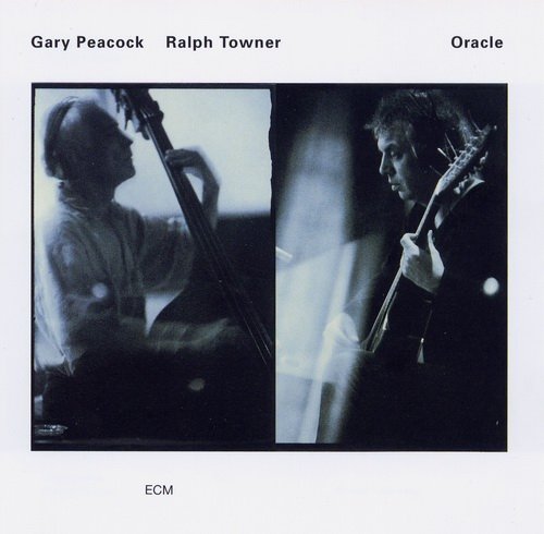Gary Peacock & Ralph Towner - Oracle (1994)