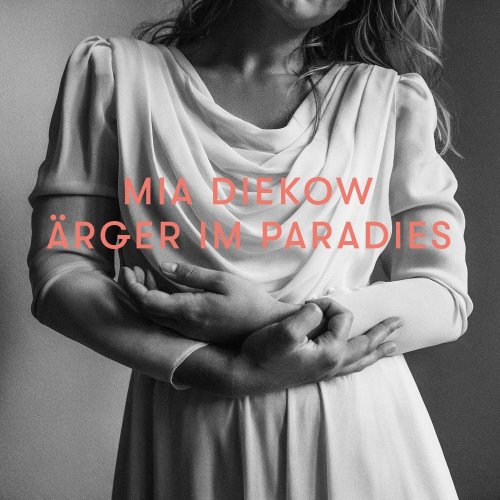 Mia Diekow - Aerger Im Paradies (2018)