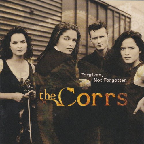 The Corrs - Forgiven, Not Forgotten (1995) Lossless