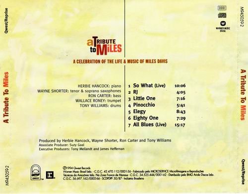 Herbie Hancock, Wayne Shorter, Ron Carter, Wallace Roney, Tony Williams - A Tribute To Miles (1994)