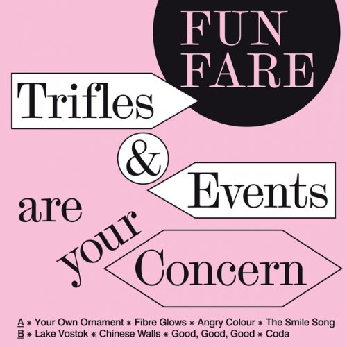 Fun Fare - Trifles & Events Are Your Concern (2018) lossless