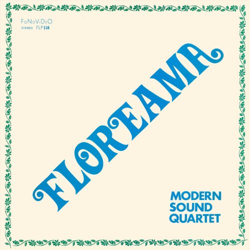 Modern Sound Quartet - Floreama (2018)