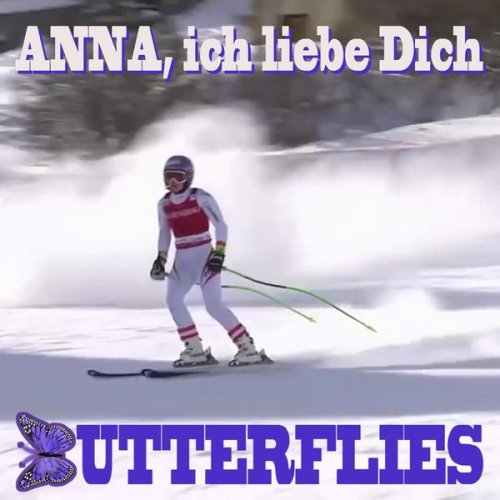 Butterflies - Anna, ich liebe Dich (2018)