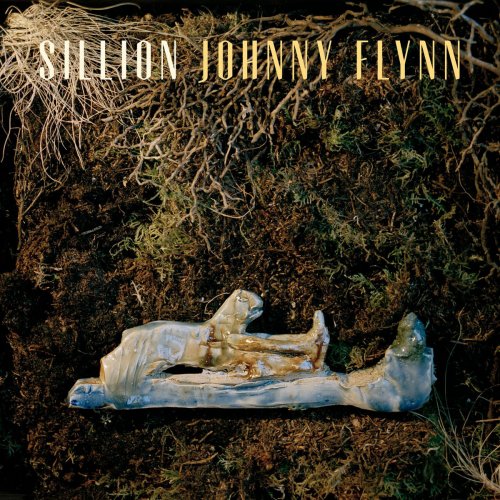 Johnny Flynn - Sillion (2017) [Hi-Res]