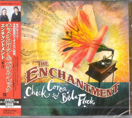 Chick Corea And Béla Fleck - The Enchantment (2007) {Japanese Edition}