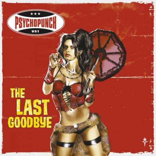 Psychopunch ‎- The Last Goodbye (2010) LP