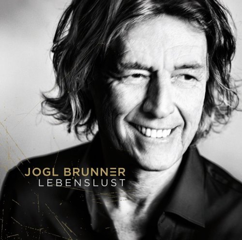Jogl Brunner - Lebenslust (2015)