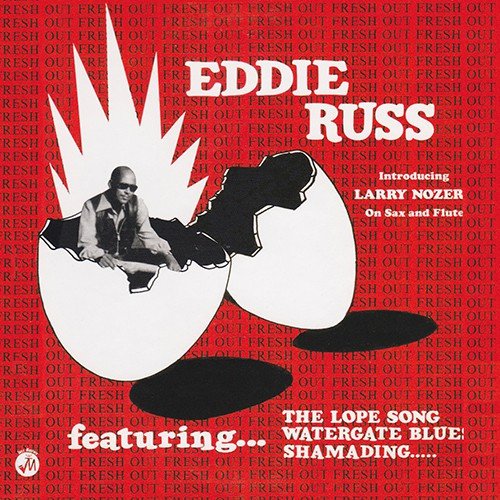 Eddie Russ - Fresh Out (2012) Lossless
