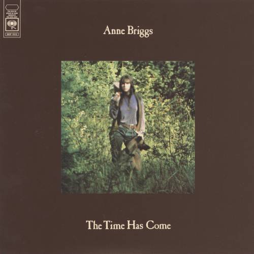 Anne Briggs - The Time Has Come (1971 Remaster) (2008)