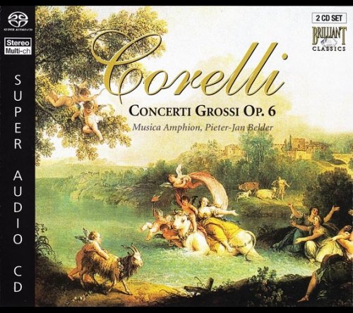 Pieter-Jan Belder / Musica Amphion - Arcangelo Corelli: Concerti Grossi Op. 6 (2006) [SACD]