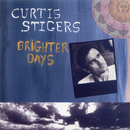 Curtis Stigers - Brighter Days (1999)