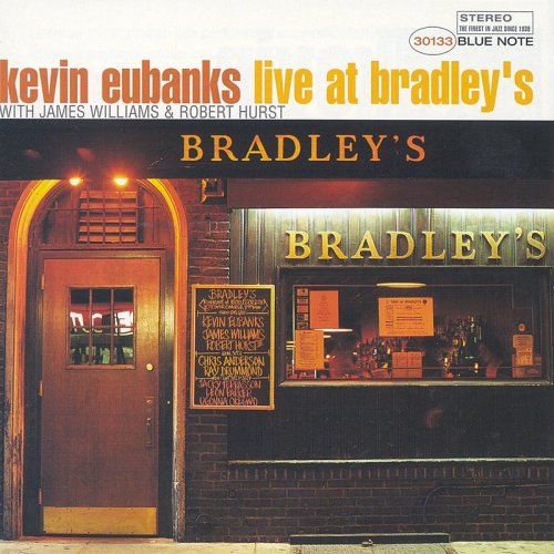 Kevin Eubanks -  Live at Bradley's (1994)
