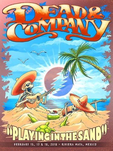 Dead & Company - 2018-02-18 Playing In The Sand, Riviera Maya (2018)