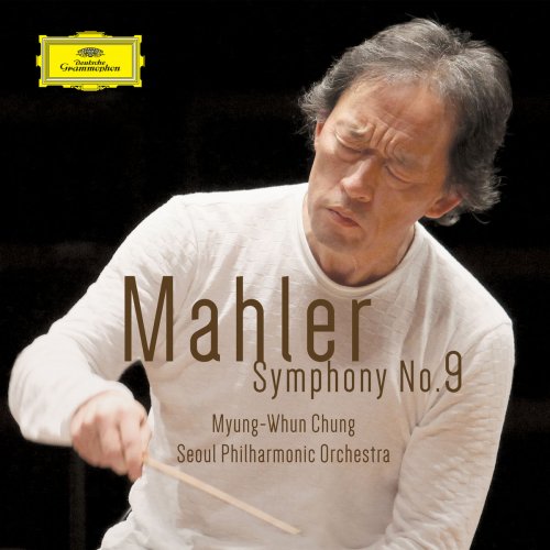 Seoul Philharmonic Orchestra & Myung Whun Chung - Mahler Symphony No. 9 in D (2014) [Hi-Res]