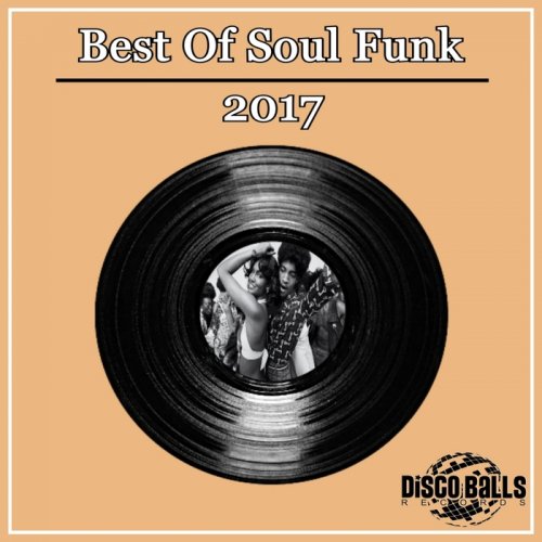 VA - Best Of Soul Funk 2017 (2018)