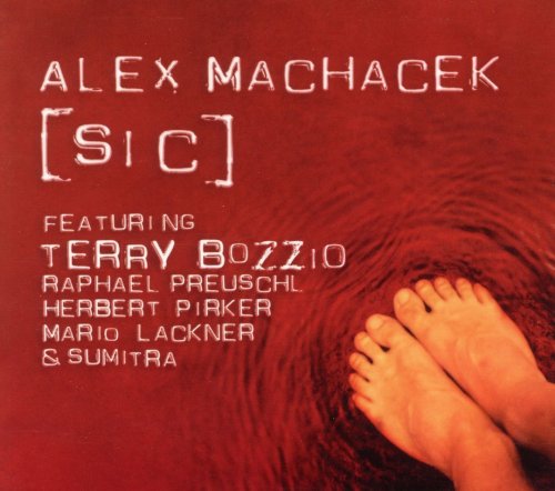 Alex Machacek - [SIC] (2007) Lossless