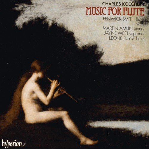 Fenwick Smith - Charles Koechlin: Music for Flute (2003)