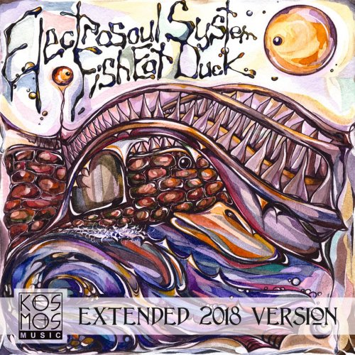 Electrosoul System - Fish Eat Duck (Extended 2018 Version) (2018) FLAC