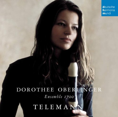 Dorothee Oberlinger & Ensemble 1700 - Telemann: Works for Recorder (2008)