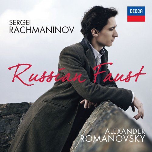 Alexander Romanovsky - Rachmaninov: Russian Faust (2014)