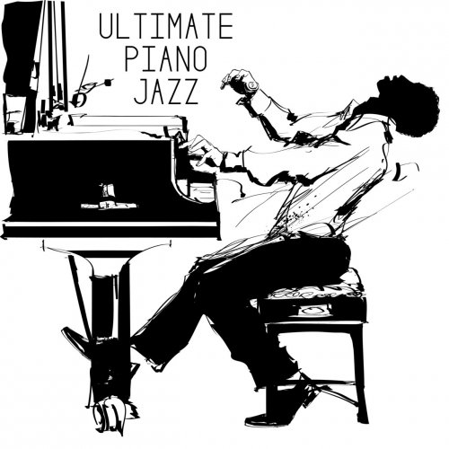 Musica De Piano Relajante - Ultimate Piano Jazz (2018)