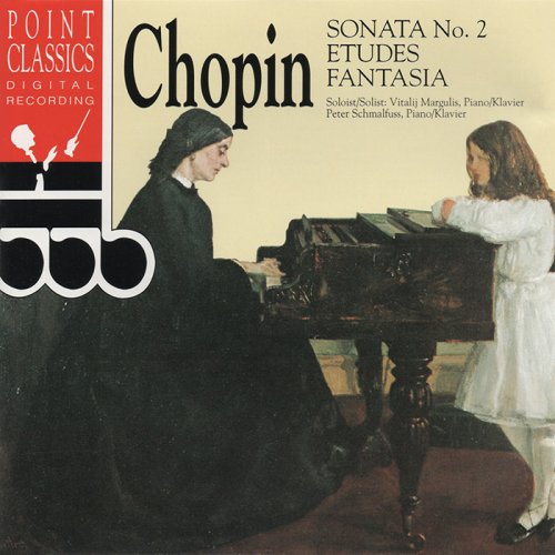 Frédéric Chopin - Piano Sonata № 2, Etudes, Fantasia (1994)
