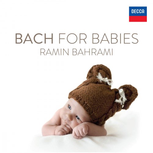 Ramin Bahrami - Bach: Bach for Babies (2014)