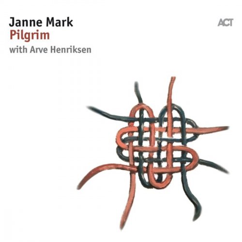 Janne Mark with Arve Henriksen - Pilgrim (2018) [Hi-Res]