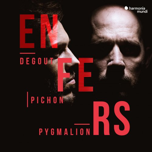 Pygmalion & Raphaël Pichon - Enfers (2018) [Hi-Res]