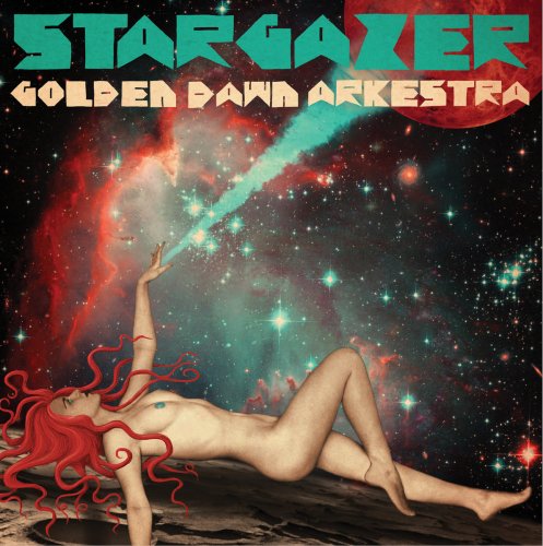 Golden Dawn Arkestra - Stargazer (2016) FLAC