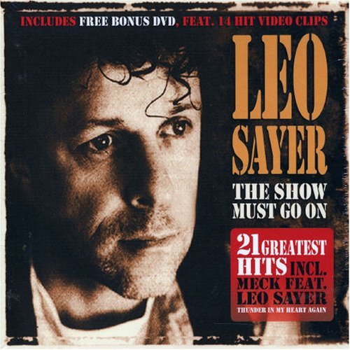 Leo Sayer - The Show Must Go On (2007)