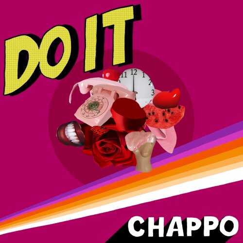 CHAPPO - Do It (2018)