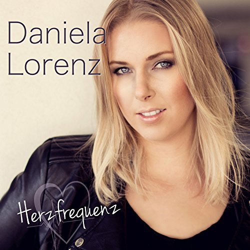 Daniela Lorenz - Herzfrequenz (2018)