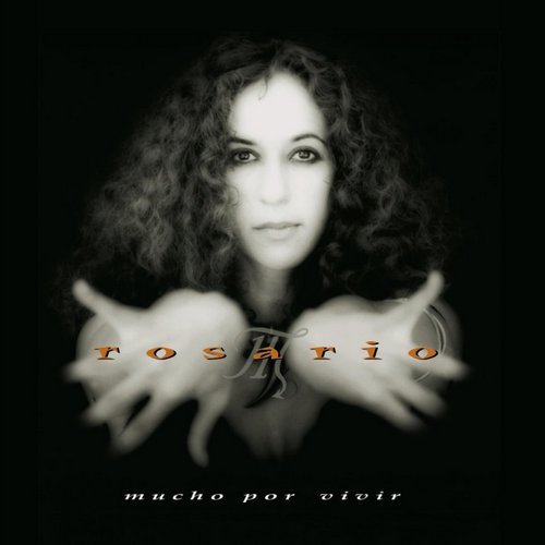 Rosario - Mucho por vivir (1996)