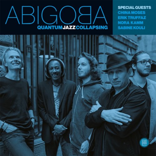 Abigoba - Quantum Jazz Collapsing (2016)