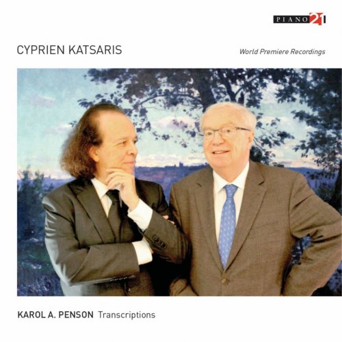 Cyprien Katsaris - Transcriptions by Karol A. Penson (2018)