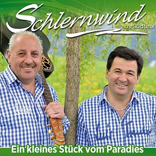 Schlernwind - Ein kleines Stück vom Paradies (2015)