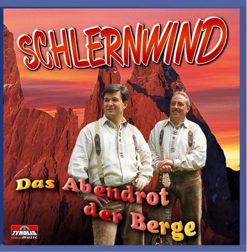 Schlernwind - Das Abendrot der Berge (2012)